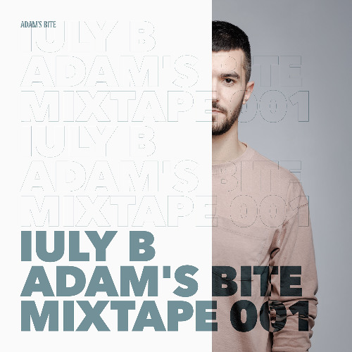 IULY.B: Adam's Bite Mixtape 001