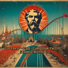CSO - Liftoff! (DHVGZ Remix)