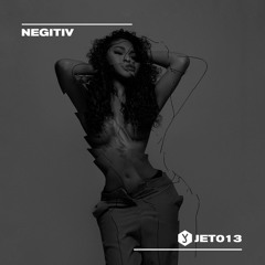 JET013 - NEGITIV