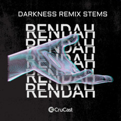 Rendah - Darkness (REMIX COMP)