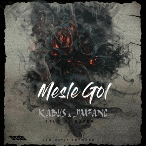 MESLE GOL by jimfang feat kabus