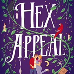 ACCESS [PDF EBOOK EPUB KINDLE] Hex Appeal: The laugh-out-loud opposites attract magic