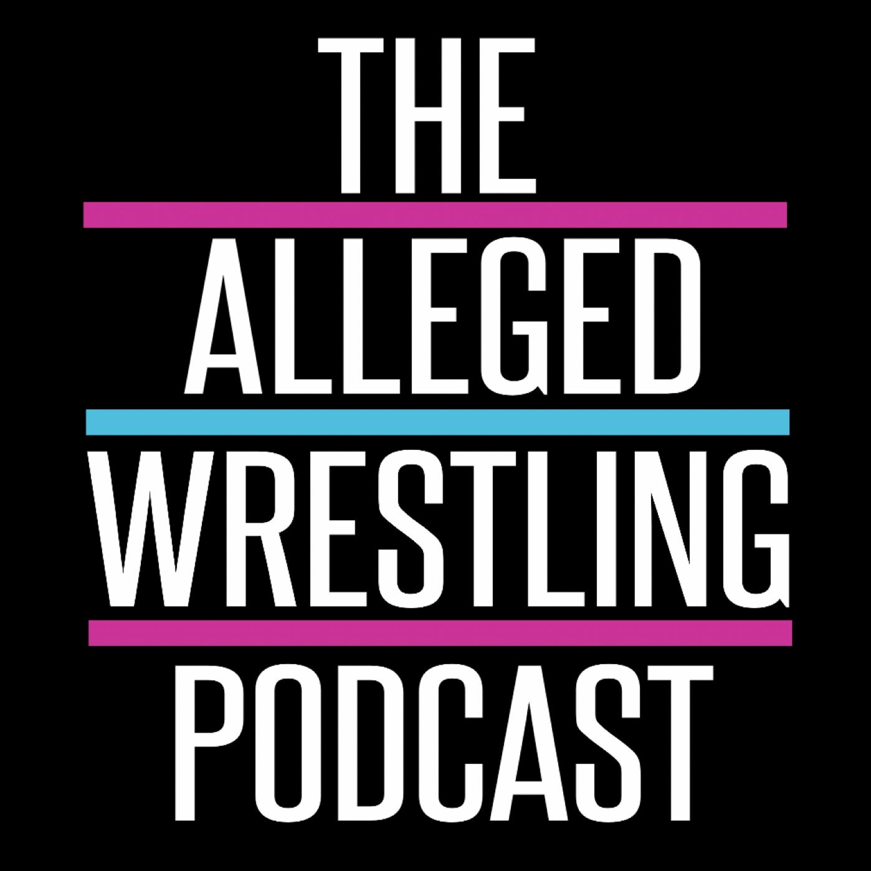 Japanese Guys And Khans, D.o.N Predictions - The Alleged Wrestling Podcast 199 episode artwork
