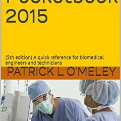 [Télécharger en format epub] The Biomed Pocketbook 2015: (5th edition) A quick reference for biome