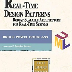 Get EPUB 📁 Real-Time Design Patterns: Robust Scalable Architecture for Real-Time Sys