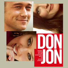 Stream Nathan Johnson | Listen to Don Jon (Original Motion Picture ...