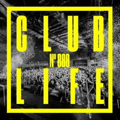 CLUBLIFE by Tiësto Podcast 888