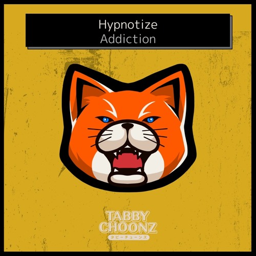 [170BPM] Hypnotize - Addiction [FREE DL]