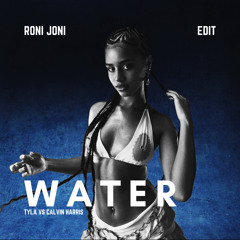 Water - RONI JONI (Edit) (FREE DOWNLOAD)