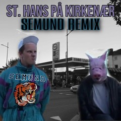 Hæffer feirer vi egentlig st. hans? (Semund remix)