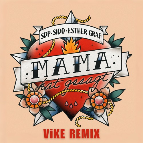 SDP x Sido x Esther Graf - Mama hat gesagt (ViKE Remix) [SNIPPED]