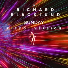 Richard Blacklund Sunday Electro Funk