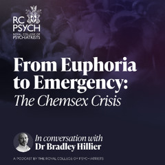 From Euphoria to Emergency: The Chemsex Crisis, with Dr Bradley Hillier