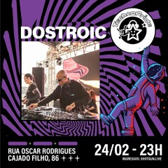 DOSTROIC - Live @ TechnoPride 24.02.2024 - SP - Brasil