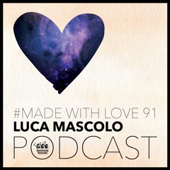 Luca Mascolo - made with love #91