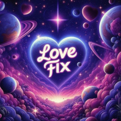 Love Fix (prod. perza x martyzo)