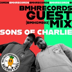 [BMHGM002] SONS OF CHARLIE - GUEST MIX