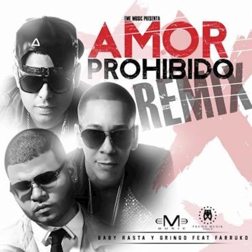 Stream Baby Rasta y Gringo | Listen to Amor Prohibido