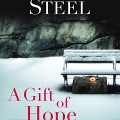 [ACCESS] PDF EBOOK EPUB KINDLE A Gift of Hope: Helping the Homeless by  Danielle Steel 📌