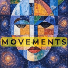 Movements - Episode 02