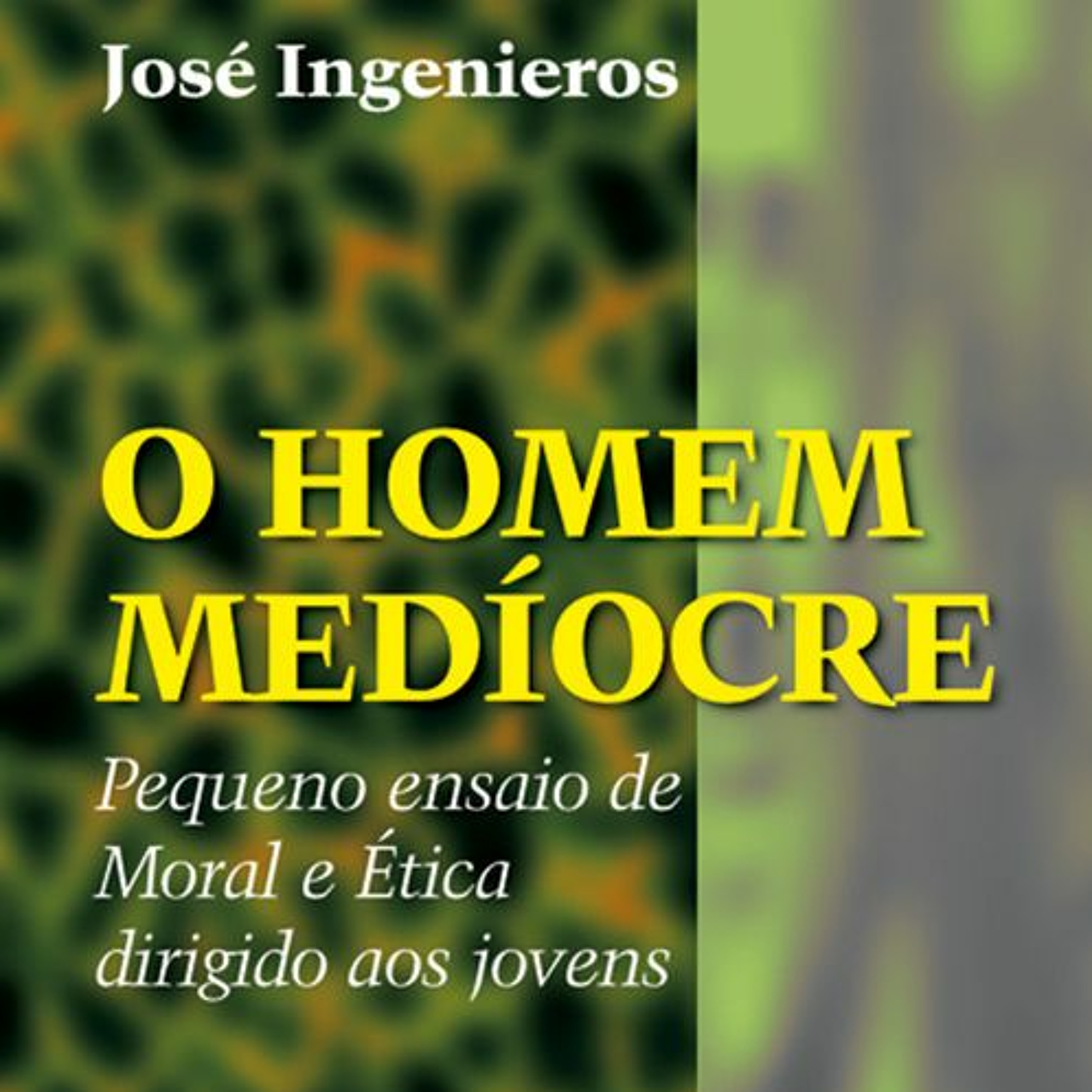 #1 O Homem Medíocre - A emoção do Ideal episode artwork