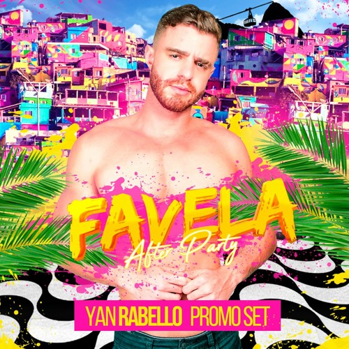 Favela After Party PROMOSET - DJ Yan Rabello