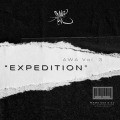 AWA Vol.3  : "EXPEDITION"