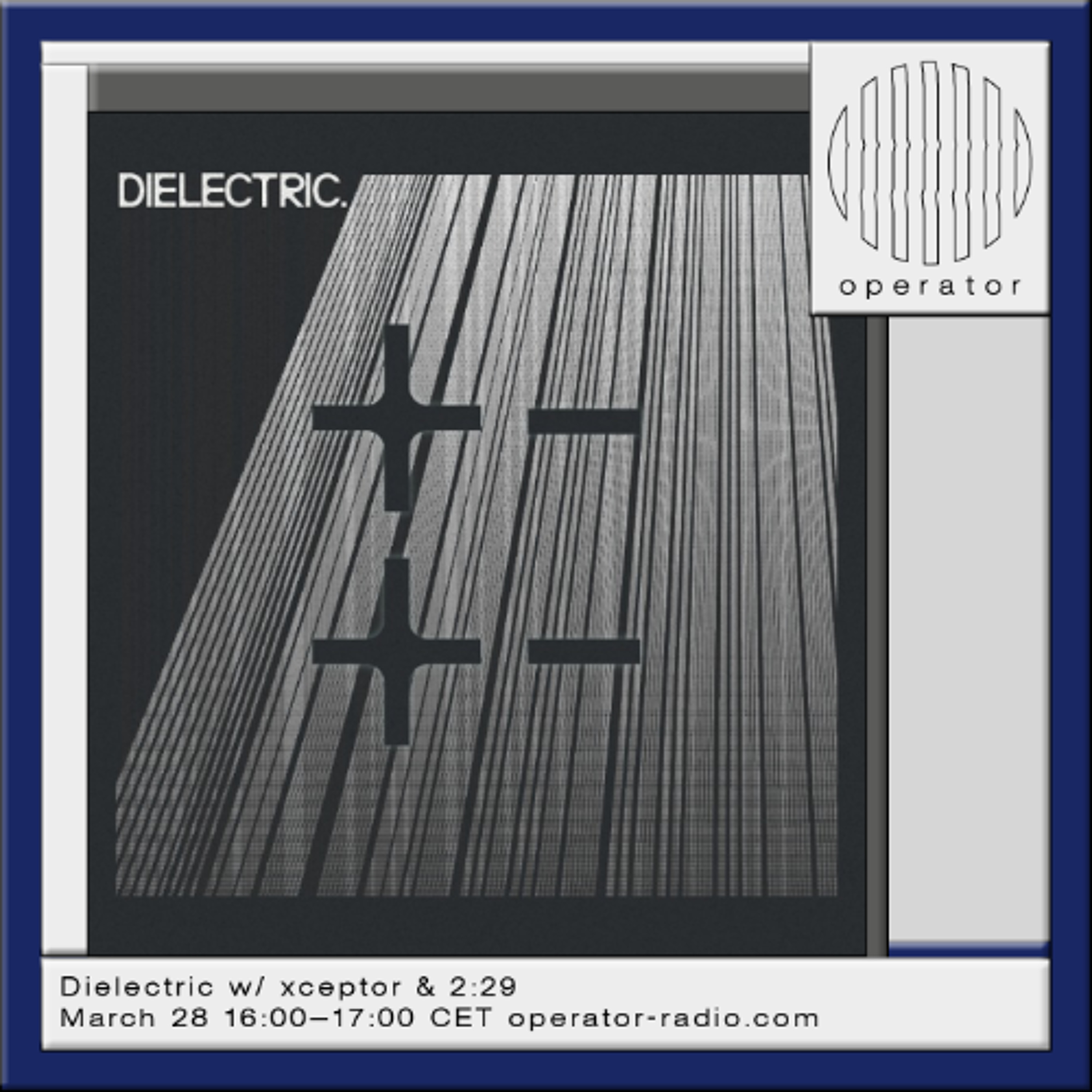 Dielectric /w 2:29 - 28th March 2026 episode artwork