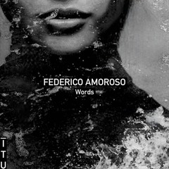 Federico Amoroso - Words [ITU]