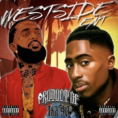 2Pac Ft Nipsey Hussle - Claimin (Product Of Tha 90s & Westside Ent)