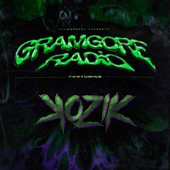GramGore Radio ft. KOZIK (8-24-22)