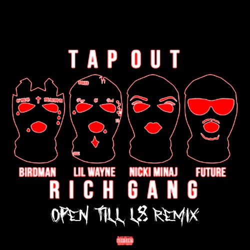Stream Future & Lil Wayne - Tap Out (Open Till L8 Remix) by Open Till L8 |  Listen online for free on SoundCloud