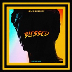 Helix Dynasty - Blessed (REFLIP  2020) Full Stream