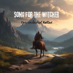 4 Song For The Witcher
