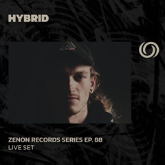 HYBRID | Zenon Records Series Ep. 88 | 17/09/2025