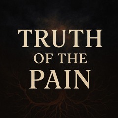 Truth of the Pain