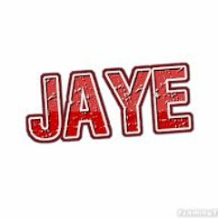 Jaye Jaye