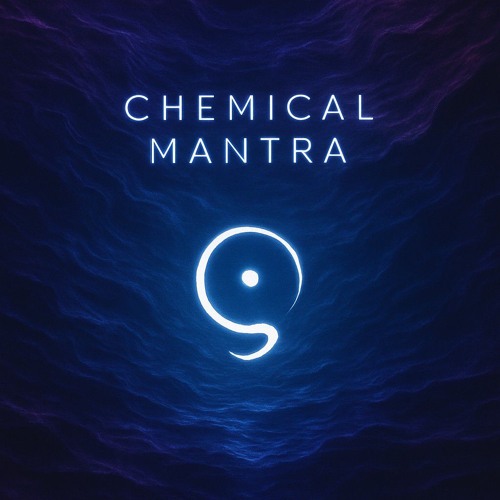 Chemical Mantra