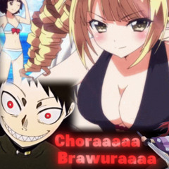 Chora Brawura
