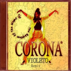 Corona - This Is The Rhythm Of The Night (VIOLETO Club Remix)