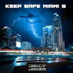 Keep Safe Miami 5