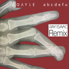 abcdefu (RAY ISAAC Clean Remix)