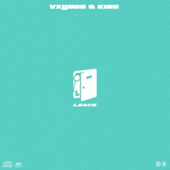 Valious & Kish - Leave