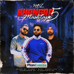 Bhangra Masktape Vol 5 | Sponsored by PLANEVENTS.CA