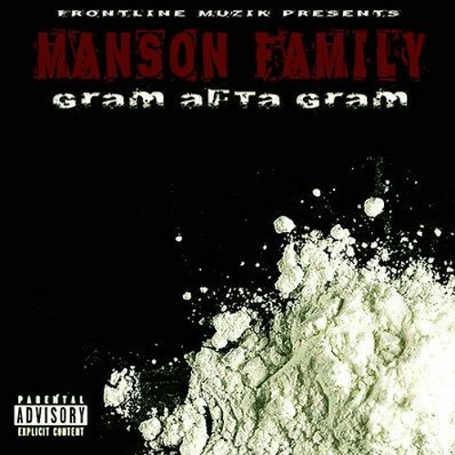 Manson Family - Tryna Serve ft. Tommy Wright III (Tommy Wright Da 3rd)