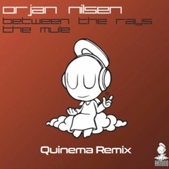 Orjan Nielsen - Between The Rays (Quinema Remix) FREE DOWNLOAD!