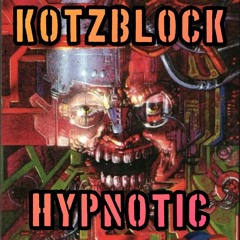 Hypnotic- Free download - KotzBlock