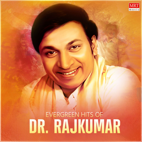 Stream Dr. Rajkumar | Listen to Evergreen Hits Of Dr. Rajkumar playlist ...