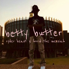 Betty Butter w/ Horid The Messiah (prod by Lonely Boy)