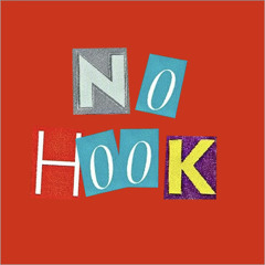 No Hook